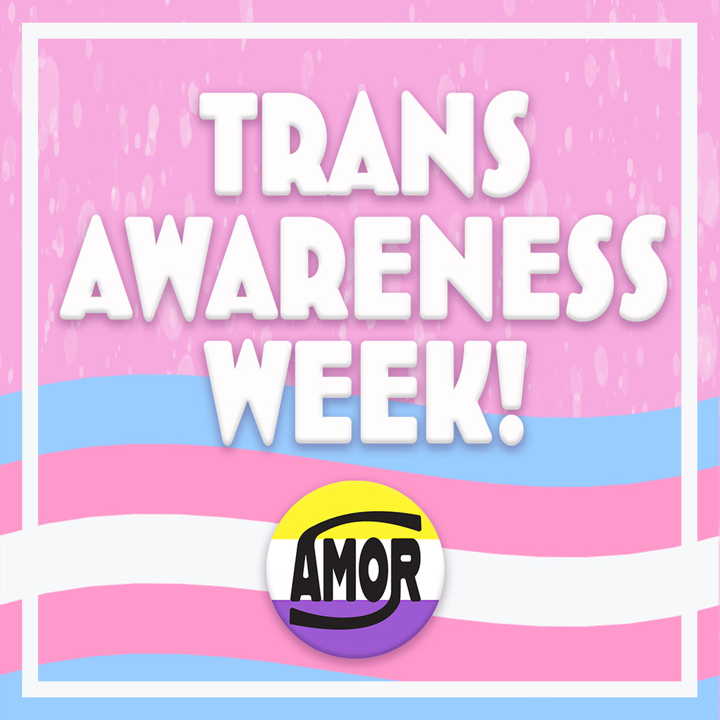 Trans Awareness Week